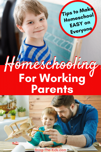 Homeschooling for Working Parents
